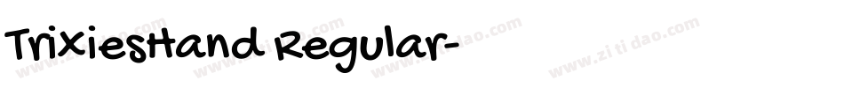 TrixiesHand Regular字体转换